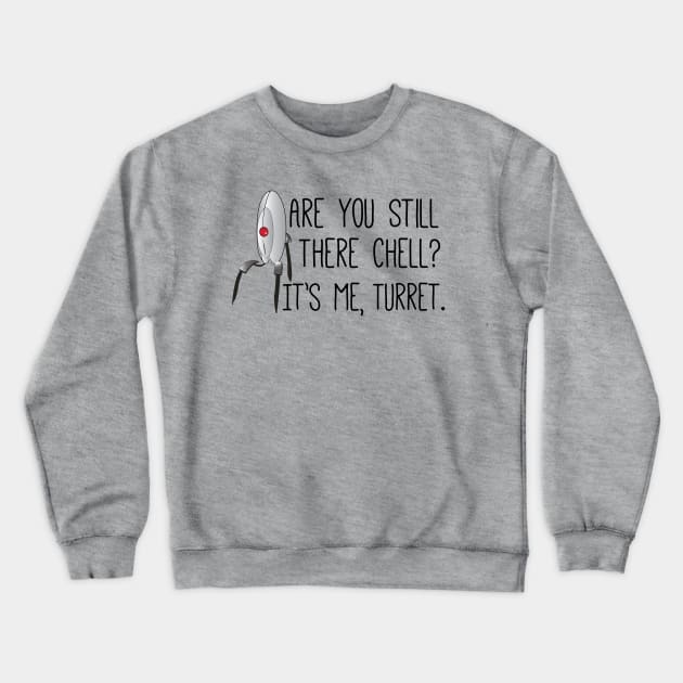 Are you still there? Crewneck Sweatshirt by Brantoe